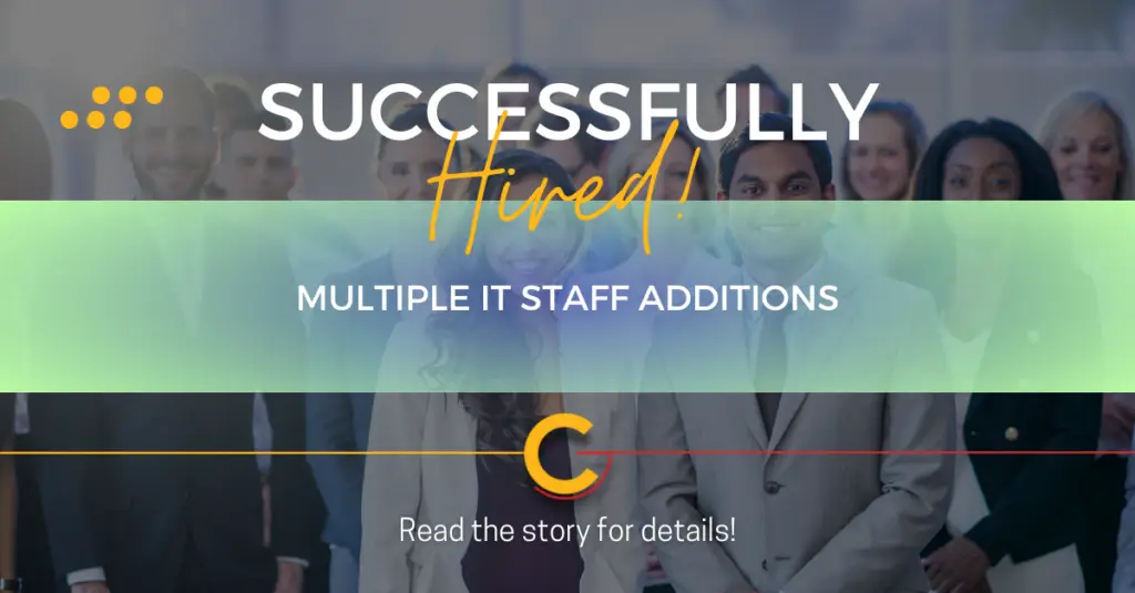 Multiple IT Staff Additions